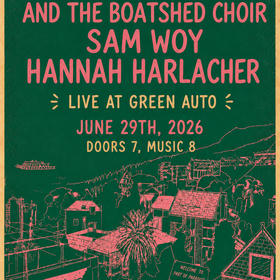 Nick Griffith and the Boatshed Choir, Hannah Harlacher, Sam Woy