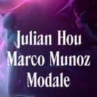 Julian Hou, Marco Munoz, Modale