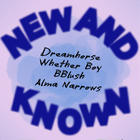 dreamhorse, Bblush, Whether Boy, Alma Narrows