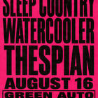 Sleep Country, Watercooler, Thespian