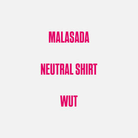 Malasada & Neutral Shirt tour kick off with Wut