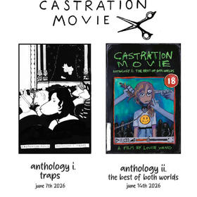 Destroyed Cinema Presents Castraition Movie Pt. I