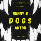 DOGS, Renny B, Anton