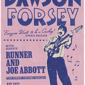 Dawson Forsey Single Release Show w/ Runner, Joe Abbott