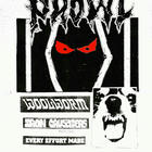 Woolworm, Prowl, Iron Crusaders, Every Effort Made