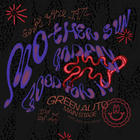 Mother Sun, Gadfly, good for it 