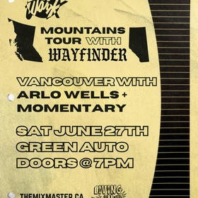 Early Work, Wayfinder, Arlo Wells, Momentary