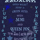 Semi, Queen Pin, Rroachh