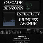 Cascade, Benzonn, Infidelity, Princess Avenue