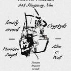 Lonely Crowd, Alive & Well, Harrison Smyth, Cryptyds -TYTB