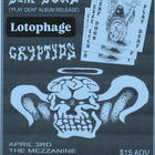 Deaf Dogs Album Release w/ Lotophage, Cryptyds