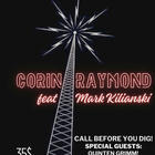 Corin Raymond, Mark Kilianski, Quinten Grimm, Marin Patenaude, Shorefox, Call Before You Dig