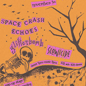 glitterbomb, Slowicide, Space Crash Echoes