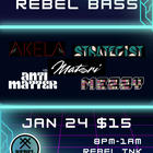 REBEL BASS ft Strategist, Mezzy, Akela, Matori, Antimatter