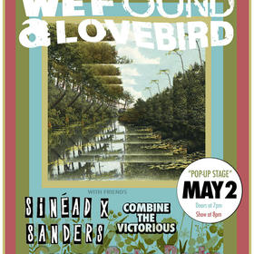 Sinead X Sanders, Combine the Victorious, We Found a Lovebird