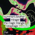 summer's brother, the magic triangle, mirager, lotophage