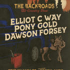 Pony Gold, Elliot C Way, Dawson Forsey