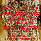 Death Proof, Tremblers of Sevens, Massirraytorr