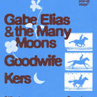 Gabe Elias, Kers, Goodwife