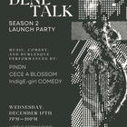 Dene Talk Season 2 Launch Party