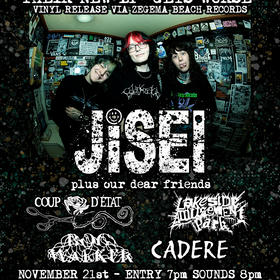 JISEI, Coup D'état, Cadere, Lake Side Amusement Park, Bog Walker