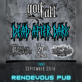 GodFall, Dead After Dark, The  21st Agenda, Raising The Ruins, LuvBomb