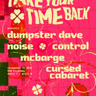 Mcbarge, Dumpster Dave, Cursed Cabaret, Noise Control