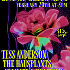 Tess Anderson, The Hausplants, Summer's Brother