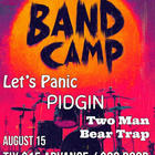 Karen and the Managers, Let's panic,, PIDGIN, Two Man Bear Trap